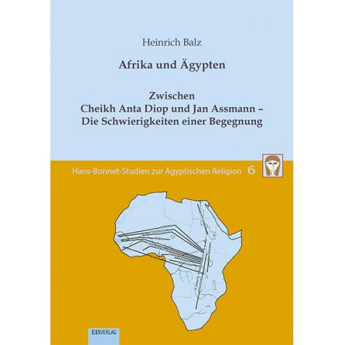 Heinrich Balz & Martin Fitzenreiter - Afrika und Ägypten