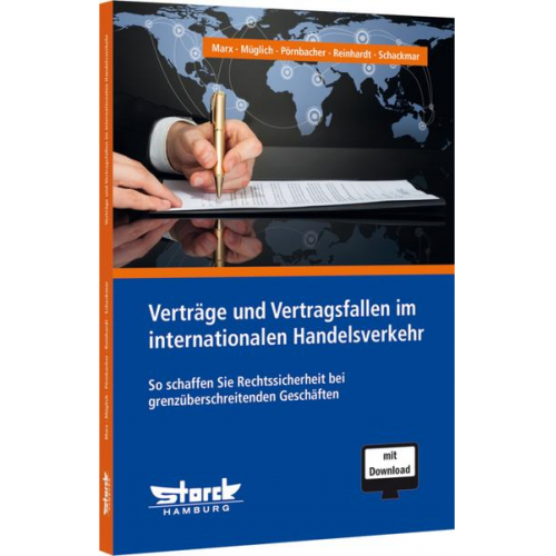 Rainer Schackmar & Andreas Müglich & Frank Reinhardt & Stefan Marx & Karl Pörnbacher - Verträge und Vertragsfallen im internationalen Handelsverkehr