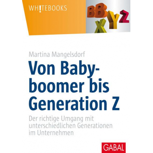 Martina Mangelsdorf - Von Babyboomer bis Generation Z