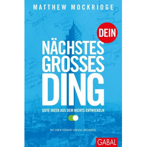 Matthew Mockridge - Dein nächstes großes Ding