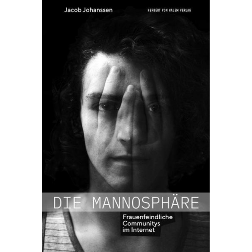 Johanssen Jacob - Die Mannosphäre