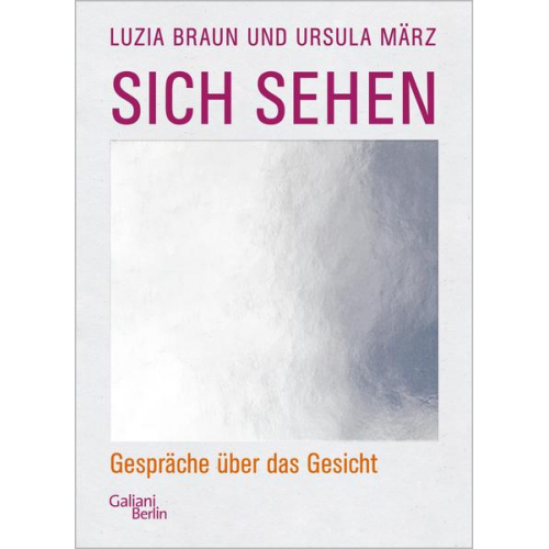 Luzia Braun & Ursula März - Sich sehen