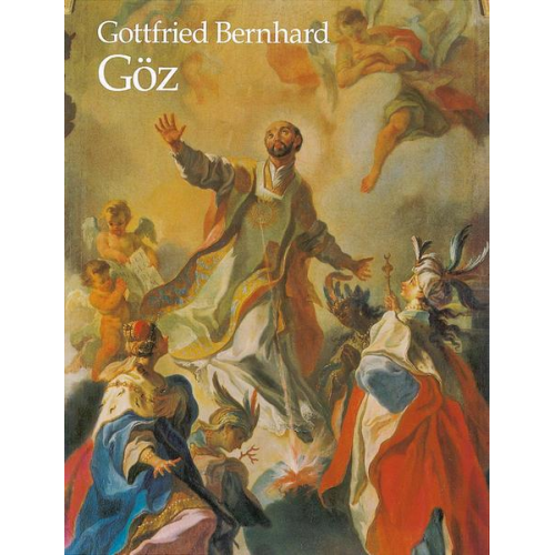 Eduard Isphording - Gottfried Bernhard Göz 1708-1774. Ölgemälde und Zeichnungen