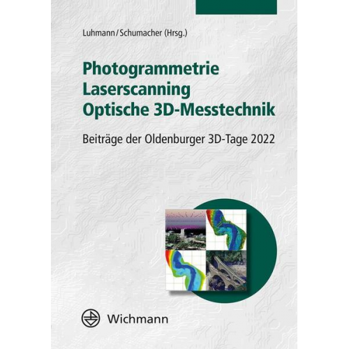 Photogrammetrie – Laserscanning – Optische 3D-Messtechnik