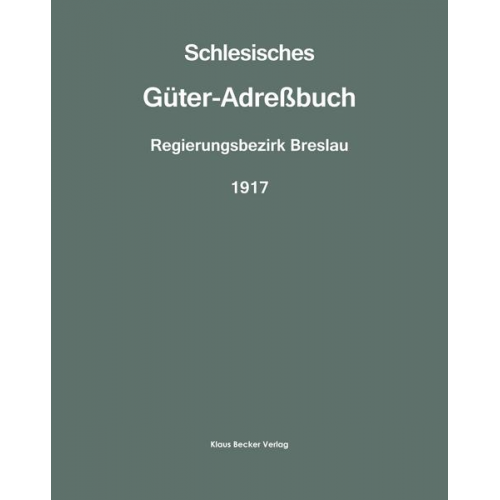 Schlesisches Güter-Adreßbuch 1917