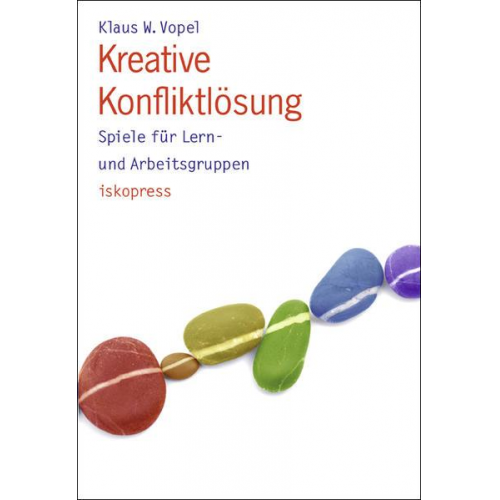 Klaus W. Vopel - Kreative Konfliktlösung