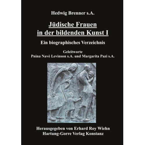 Hedwig Brenner - Jüdische Frauen in der bildenden Kunst / Jüdische Frauen in der bildenden Kunst I