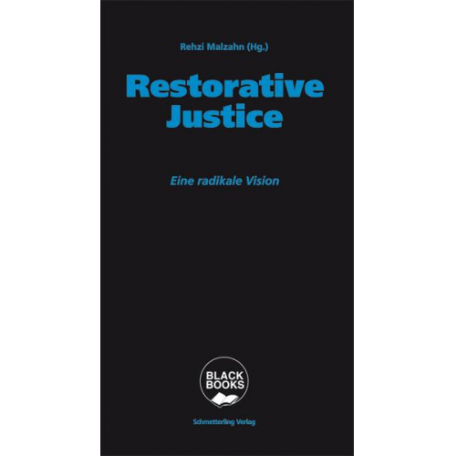 Rehzi Malzahn - Restorative Justice