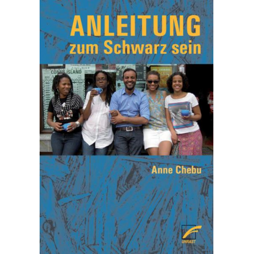 Anne Chebu - Anleitung zum Schwarz sein