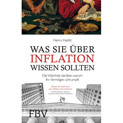 Henry Hazlitt - Was Sie über Inflation wissen sollten