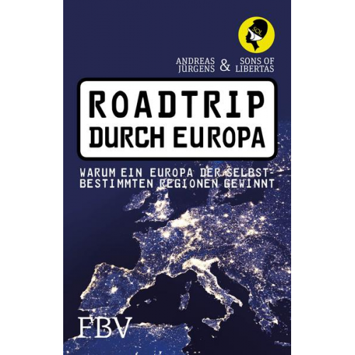 Sons of Libertas & Andreas Jürgens - Roadtrip durch Europa