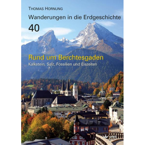 Thomas Hornung - Rund um Berchtesgaden