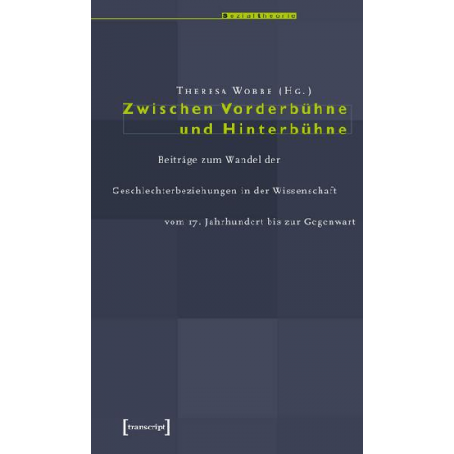 Theresa Wobbe - Zwischen Vorderbühne und Hinterbühne