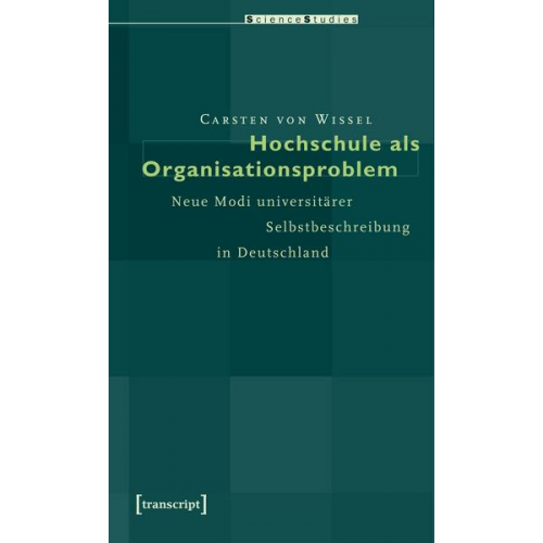 Carsten Wissel - Hochschule als Organisationsproblem