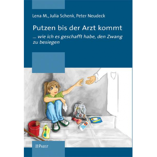 Lena M. & Julia Schenk & Peter Neudeck - Putzen bis der Arzt kommt