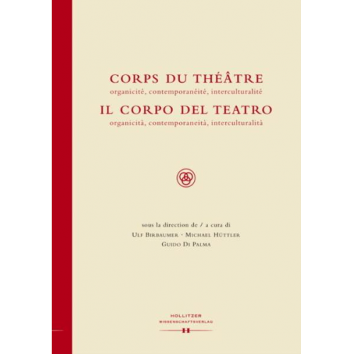 Corps du Théâtre / Il Corpo del Teatro