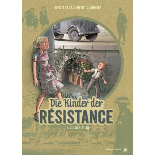 Benoít Ers & Vincent Dugomier - Die Kinder der Résistance