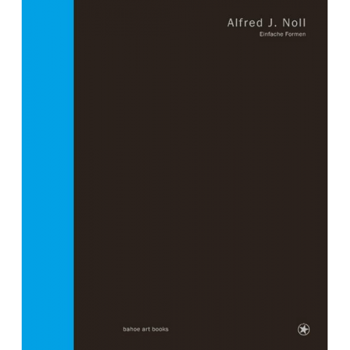 Alfred J. Noll - Einfache Formen