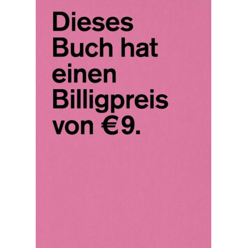 Barbara Steiner & Martin Grabner & Dirk Raith & Steven Zultanski - Dieses Buch hat einen Billigpreis von € 9.