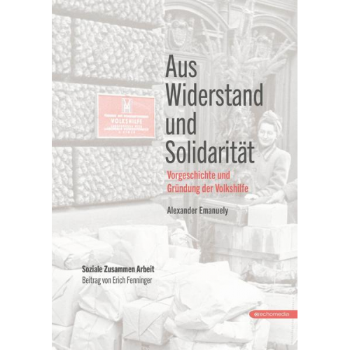 Alexander Emanuely & Erich Fenninger - Aus Widerstand und Solidarität