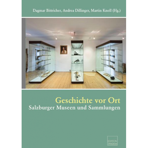 Martin Knoll & Andrea Dillinger & Dagmar Bittricher - Geschichte vor Ort