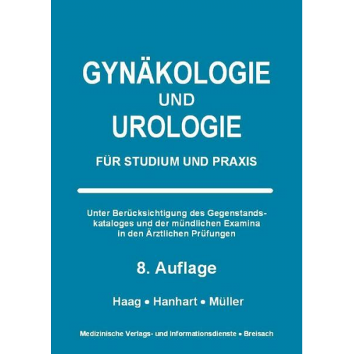 Petra Haag & Norbert Hanhart & Markus Müller - Gynäkologie und Urologie