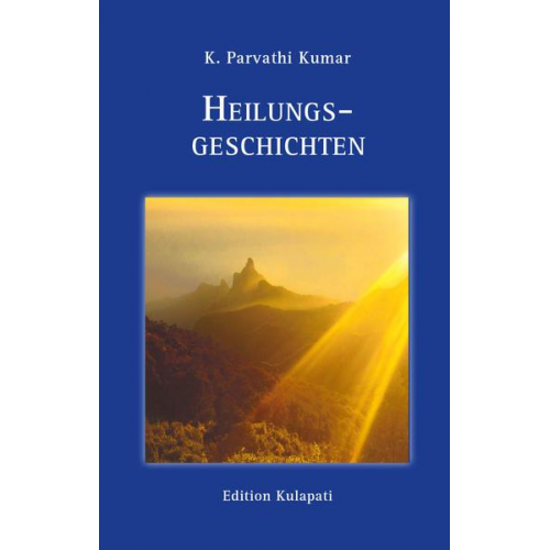 Parvathi Kumar Kambhampati - Heilungsgeschichten