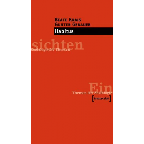 Beate Krais & Gunter Gebauer - Habitus