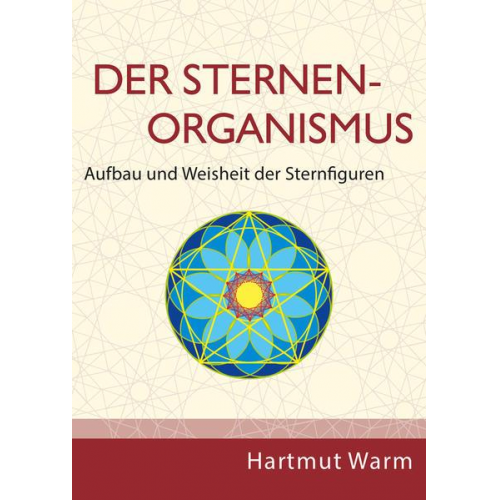 Hartmut Warm - Der Sternenorganismus