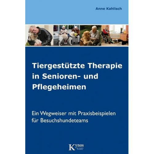 Anne Kahlisch - Tiergestützte Therapie in Senioren- und Pflegeheimen