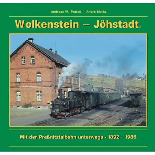 André Marks & Andreas W. Petrak - Wolkenstein – Jöhstadt.