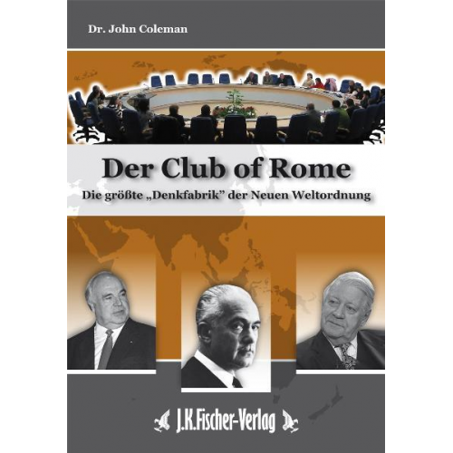 John Coleman - Der 'Club Of Rome