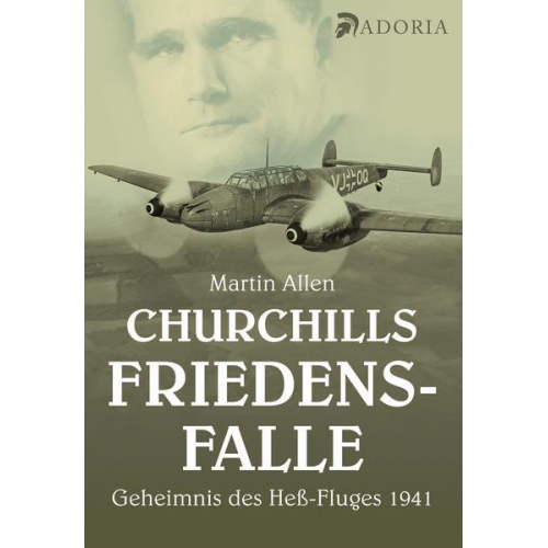 Martin Allen - Churchills Friedensfalle