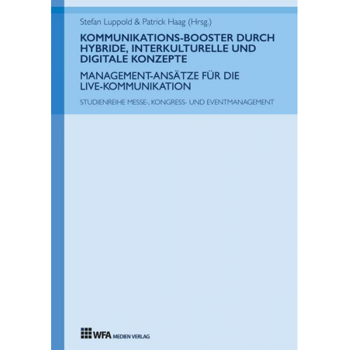 Ann-Kathrin Wenzel & Benjamin Straub & Mariell Renz & Selina Demmeler & Melissa Schönfeld - Kommunikations-Booster durch hybride, interkulturelle und digitale Konzepte