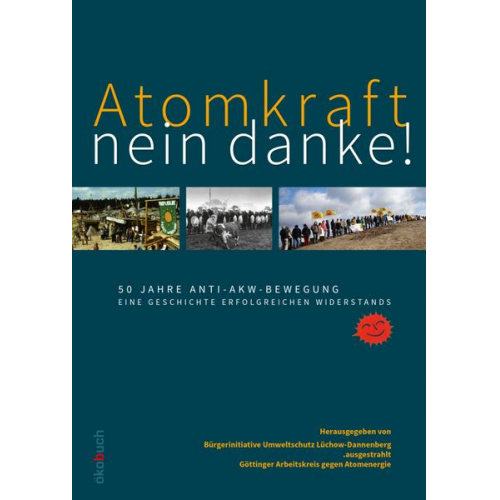 Atomkraft – nein danke!