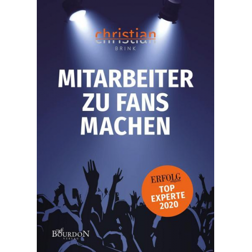 Christian Brink - Mitarbeiter zu Fans machen