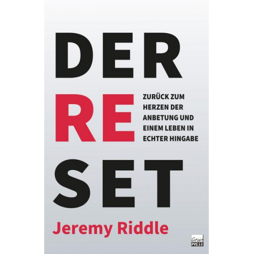 Jeremy Riddle - Der Reset