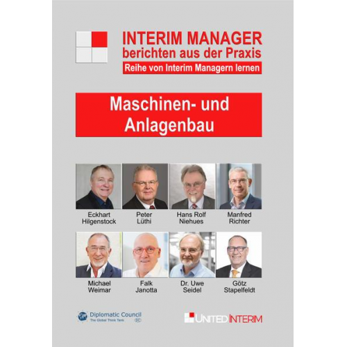 Harald Schönfeld & Jürgen Becker & Eckhart Hilgenstock & Peter Lüthi & Manfred Richter - Maschinen- und Anlagenbau: Interim Manager berichten aus der Praxis