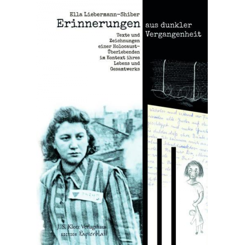 Ella Liebermann-Shiber - Erinnerungen aus dunkler Vergangenheit