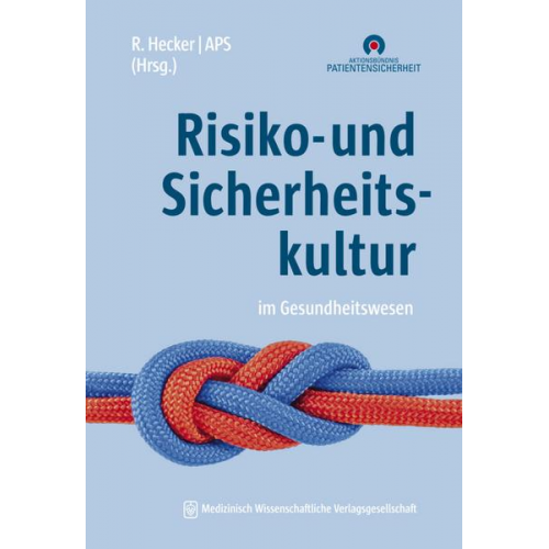 Risiko- und Sicherheitskultur im Gesundheitswesen