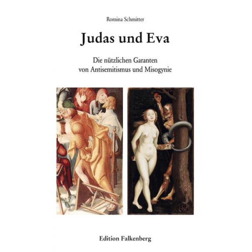 Romina Schmitter - Judas und Eva