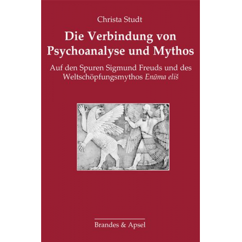 Christa Studt - Die Verbindung von Psychoanalyse und Mythos