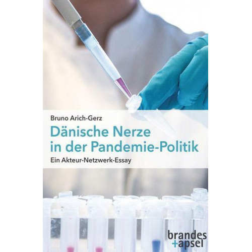 Bruno Arich-Gerz - Dänische Nerze in der Pandemie-Politik