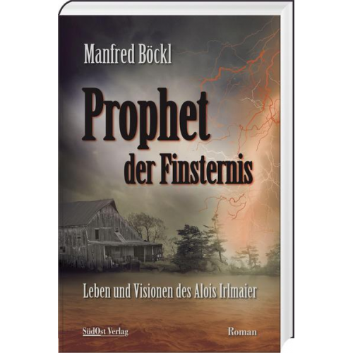 Manfred Böckl - Prophet der Finsternis