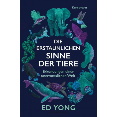 Ed Yong - Die erstaunlichen Sinne der Tiere