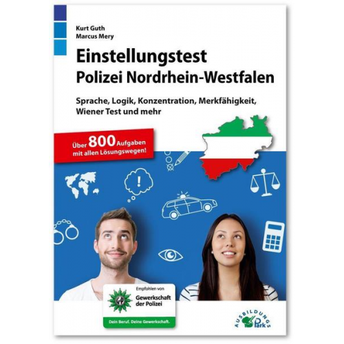 Kurt Guth & Marcus Mery - Einstellungstest Polizei NRW