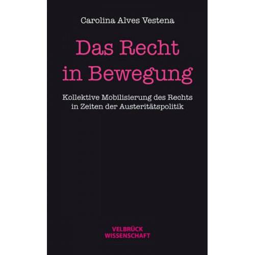 Carolina Alves Vestena - Das Recht in Bewegung