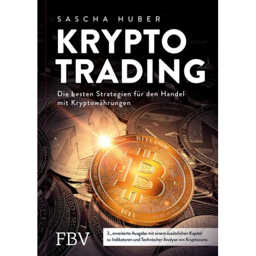 Sascha Huber - Kryptotrading - erweiterte Ausgabe