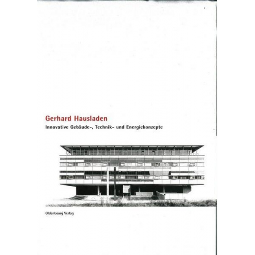 Gerhard Hausladen - Innovative Gebäude-, Technik- und Energiekonzepte