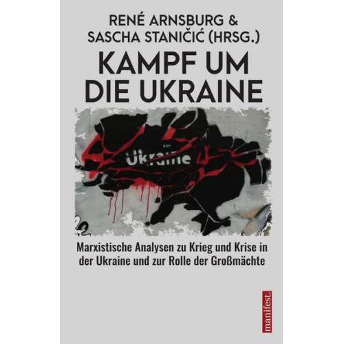 Sascha Staničić - Kampf um die Ukraine